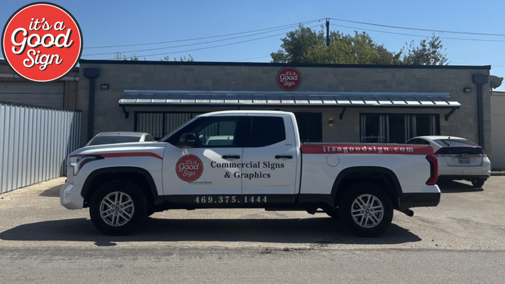 It's A Good Sign's own truck installed of vehicle wrap